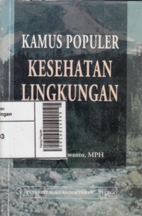 Kamus Populer Kesehatan Lingkungan